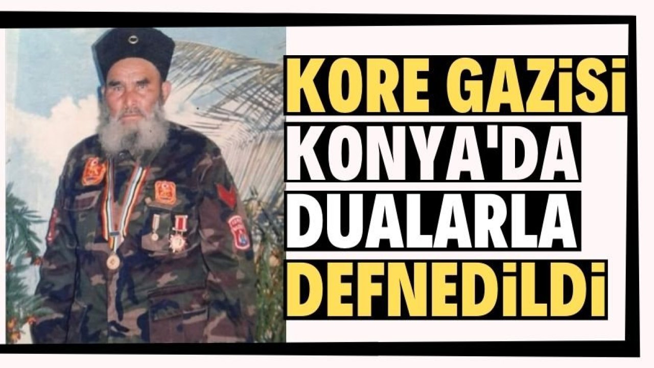 Kore Gazisi Mehmet Kaya’ya son görev