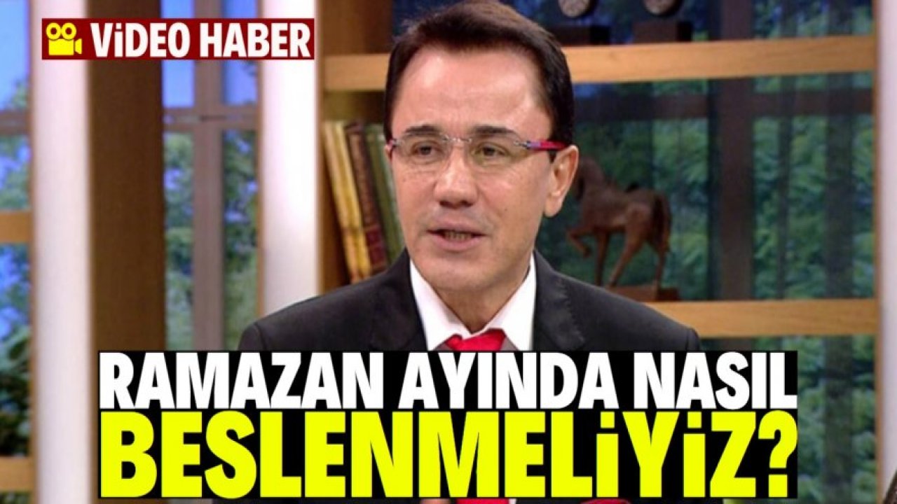Ender Saraç açıkladı! Ramazanda nasıl beslenmeliyiz?