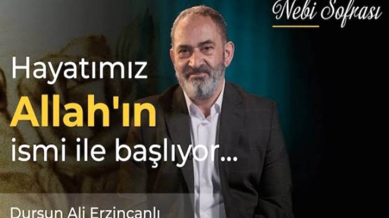 ''BESMELE, BÜTÜN EŞYANIN ALLAH'A AİT OLDUĞUNU KABUL EDİYORUM, DEMEKTİR'' | Nebi Sofrası