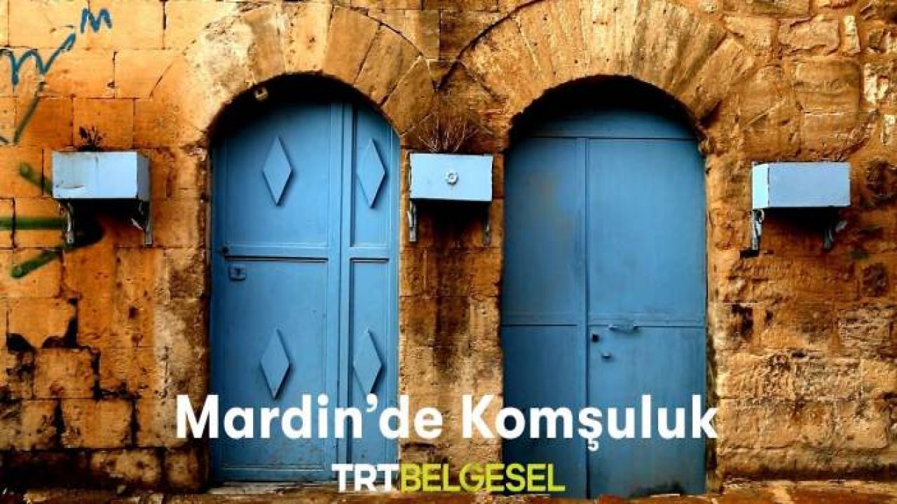 Mardin'de Komşuluk
