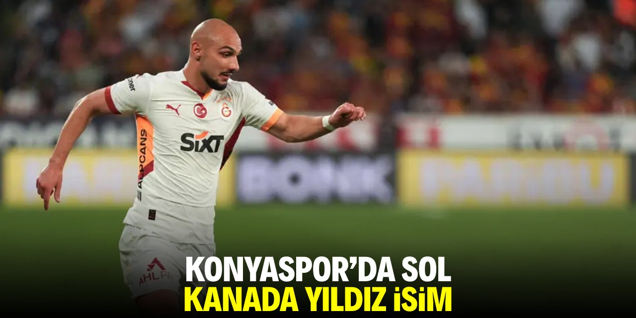Konyaspor'da sol kanada yıldız isim