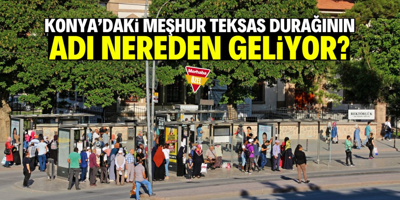 Teksas durağının adının nereden geldiği belli oldu! Doğanlar Mahallesi detayı