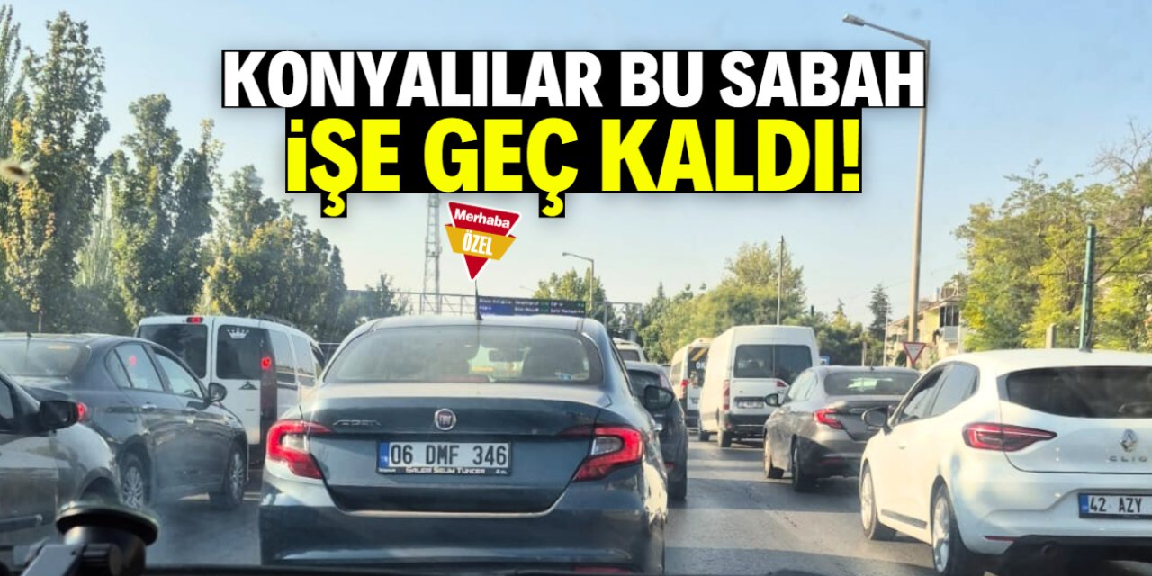 Konya'da trafik felç oldu! İstanbul Yolu Caddesi ve Ankara Yolu kilitlendi