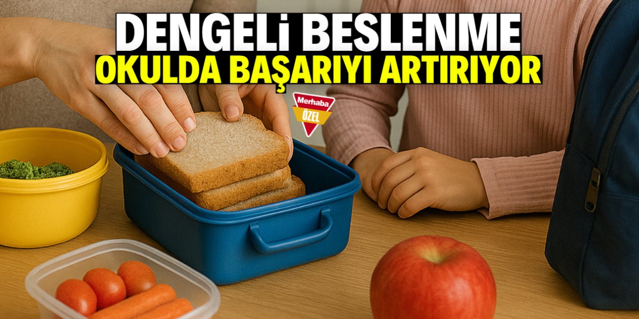 Dengeli beslenme okul başarısını etkiliyor