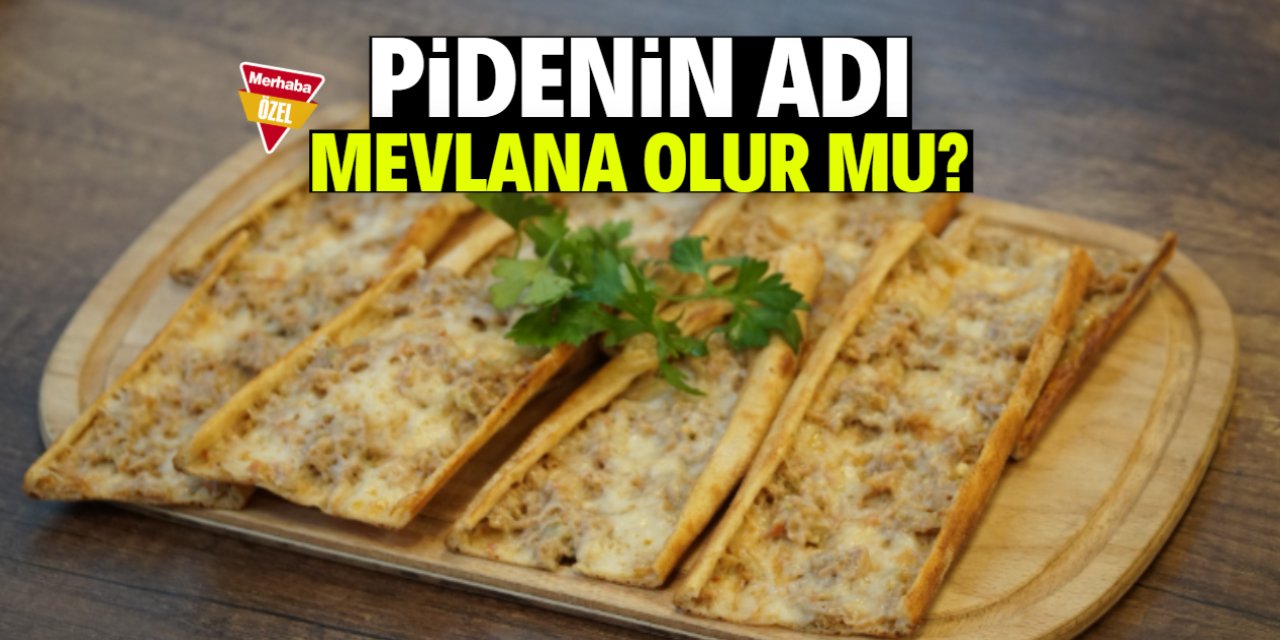'Mevlana pidesi' ismine tepki yağdı