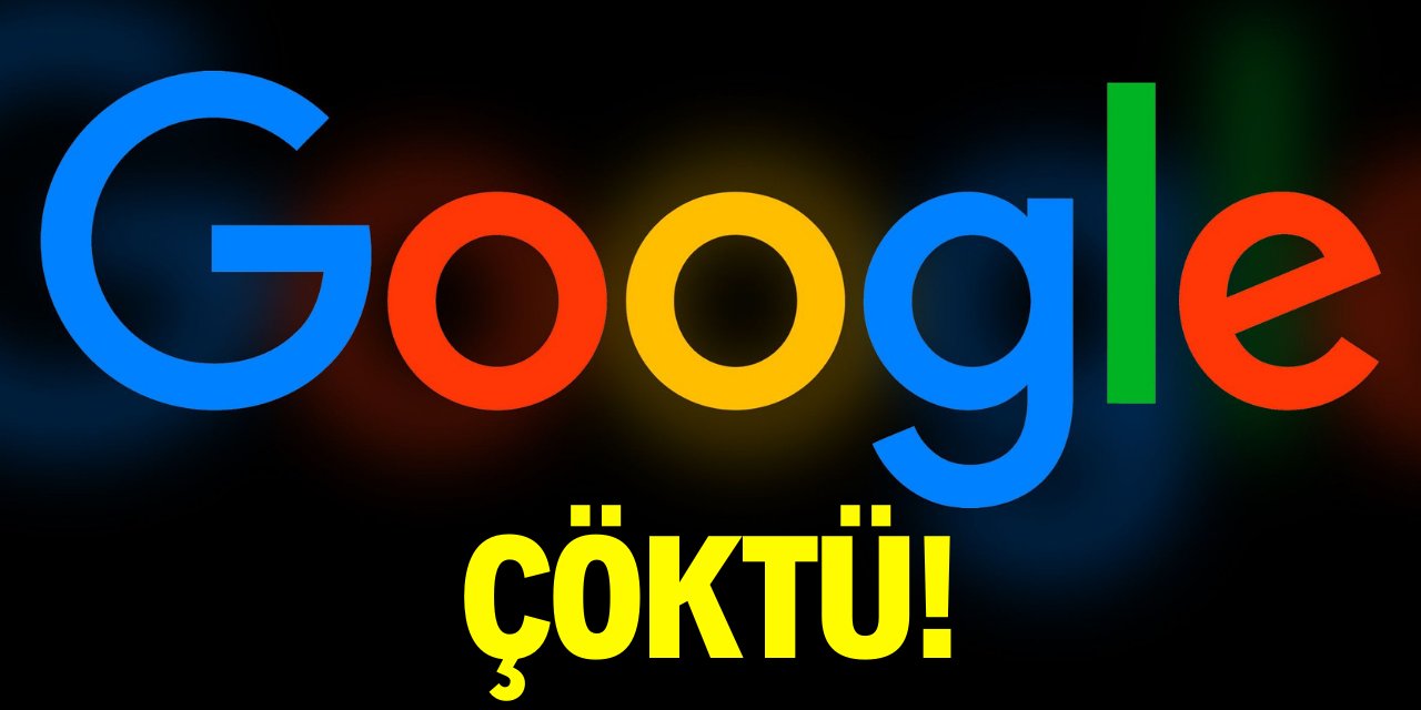 Google çöktü!