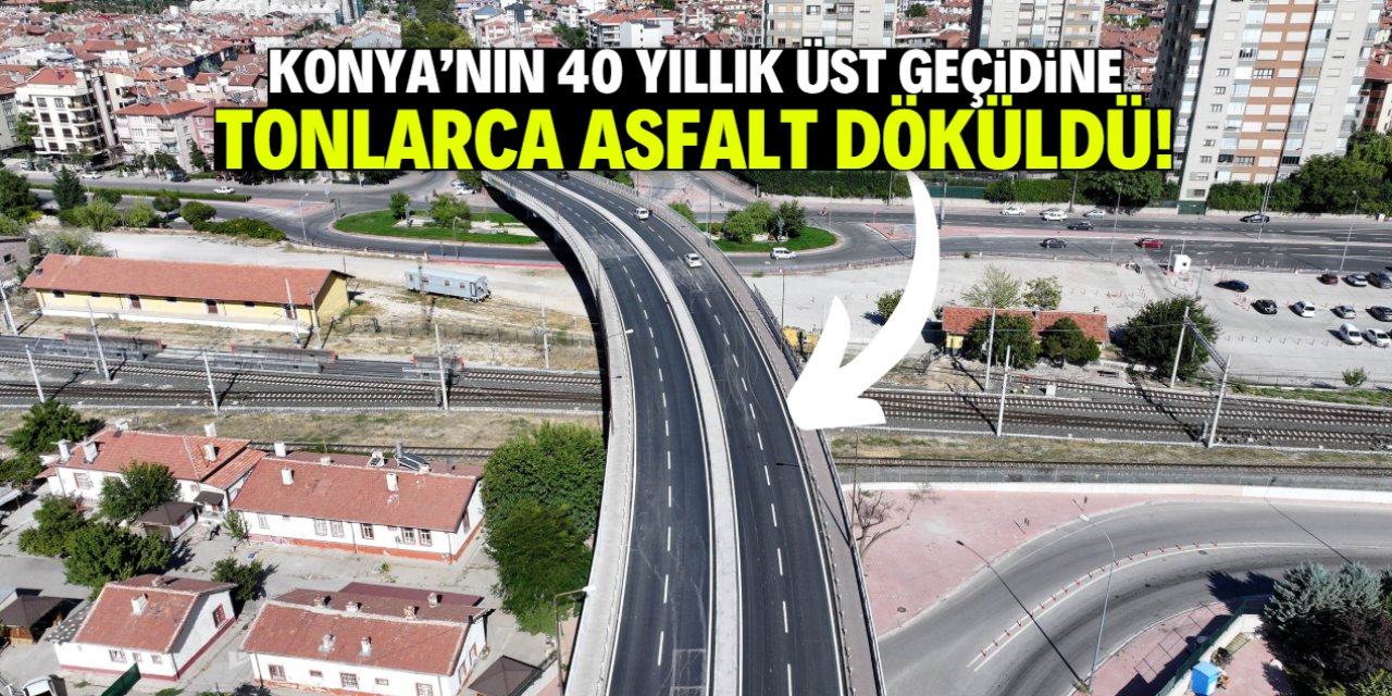 Konya'nın 40 yıllık üst geçidine bakım yapıldı! Tonlarca asfalt döküldü