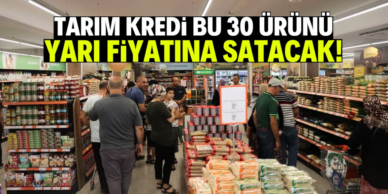 Tarım Kredi 30 ürünü yarı fiyatına satacak! Tam liste