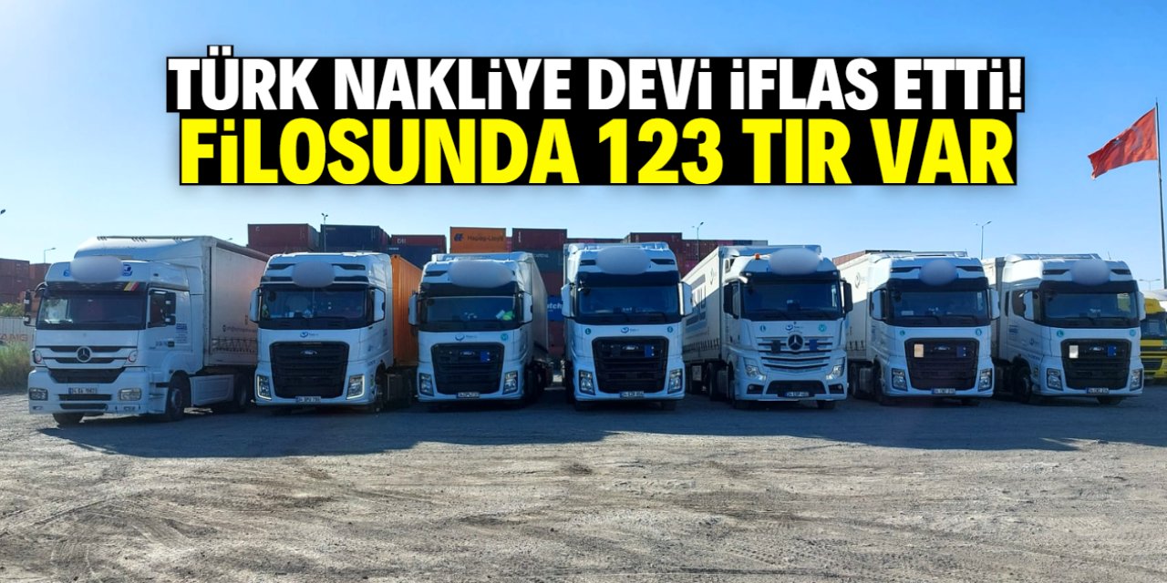 Türk nakliye devi iflas etti! Filosunda 123 TIR vardı