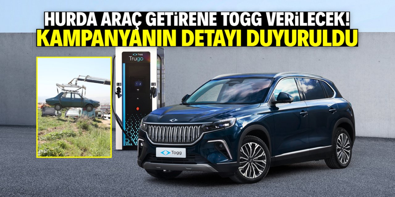 Hurda araç getirene TOGG teslim edilecek! Kampanyanın detayları duyuruldu