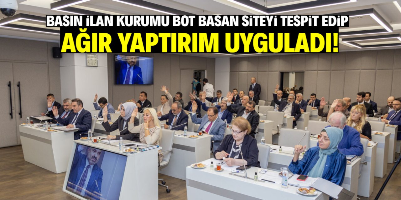 Basın İlan Kurumu bot basan siteyi tespit etti! Ağır yaptırım uygulandı