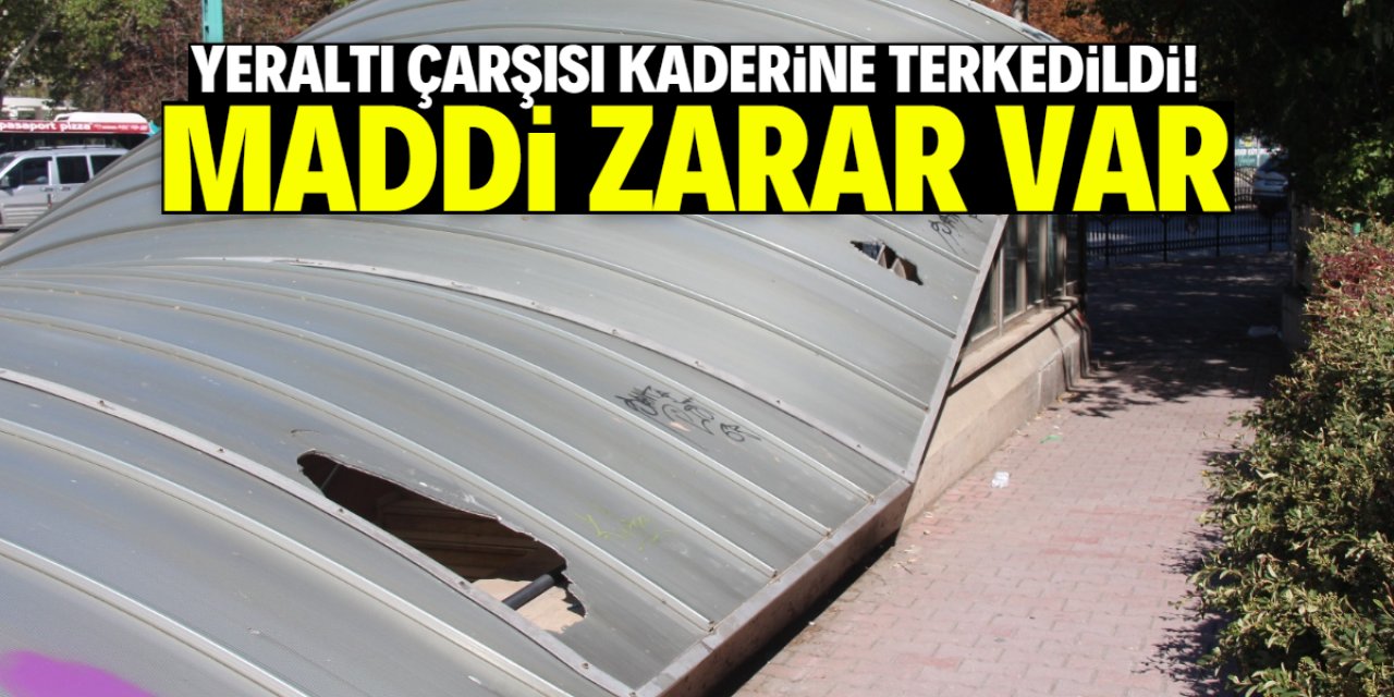 Konya Yeraltı Çarşısı kaderine terkedildi! Maddi zarar var