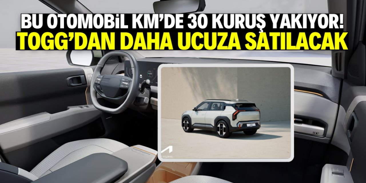 Kilometrede 30 kuruş yakan otomobil TOGG'a rakip oldu! Daha ucuza satılacak