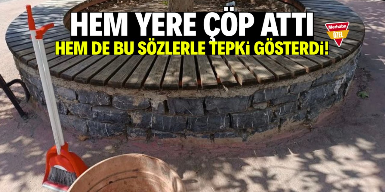 Duyarlı vatandaşa 'Belediye görevlisi misin' tepkisi!