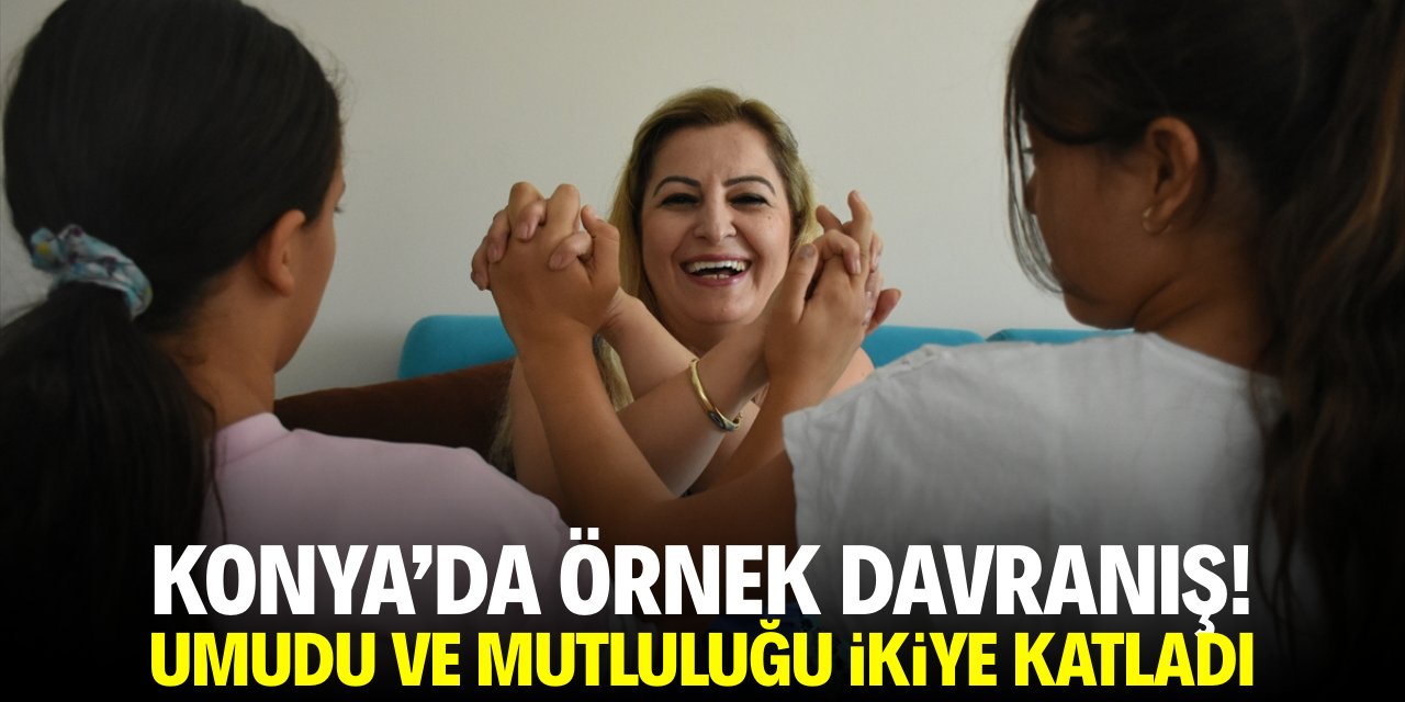 Konya'da örnek davranış! Mutluluğu ve umudu ikiye katladı