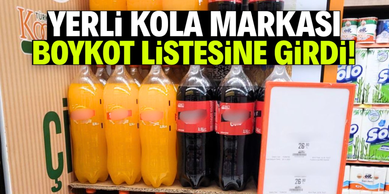 Türkiye'nin yerli kola markası boykot listesine girdi! Vatandaş şaşkın