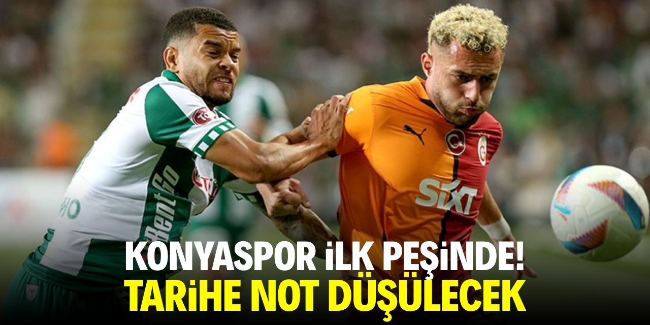 Konyaspor ilk peşinde! Tarihe not düşülecek