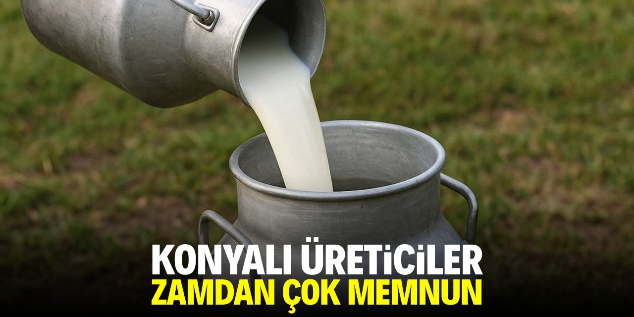 Konyalı üreticiler yüzde 7'lik zamdan çok memnun