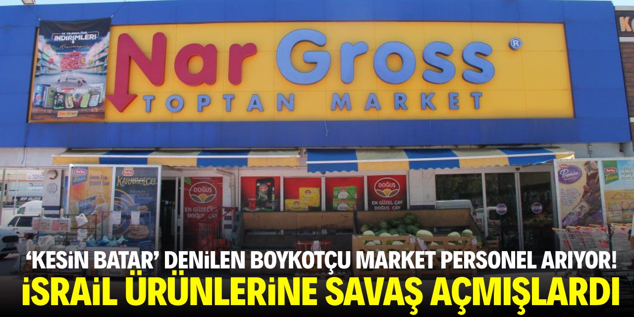 Konya'da ‘Kesin batar’ denilen boykotçu market personel arıyor! İsrail’e savaş açmışlardı