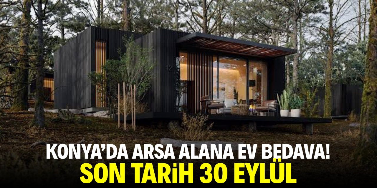 Konya’da dev projeye imza atan firmadan kampanya! Arsa alana ev bedava