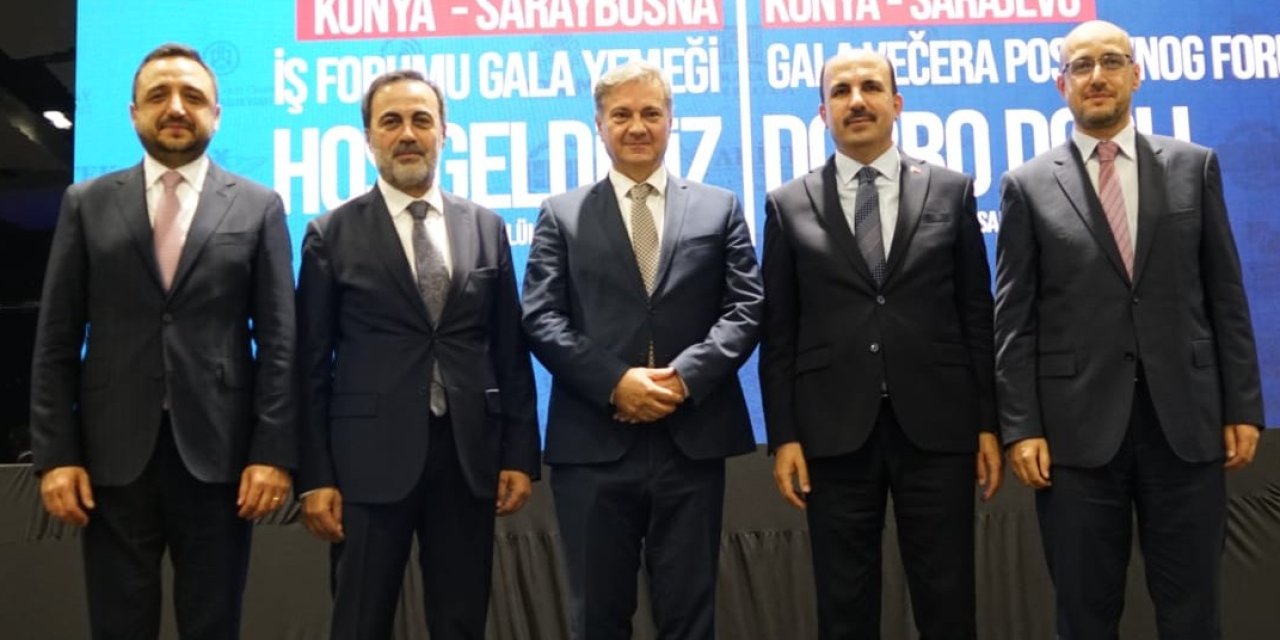 Konya ve Bosna'nın ticari ilişkileri artıyor