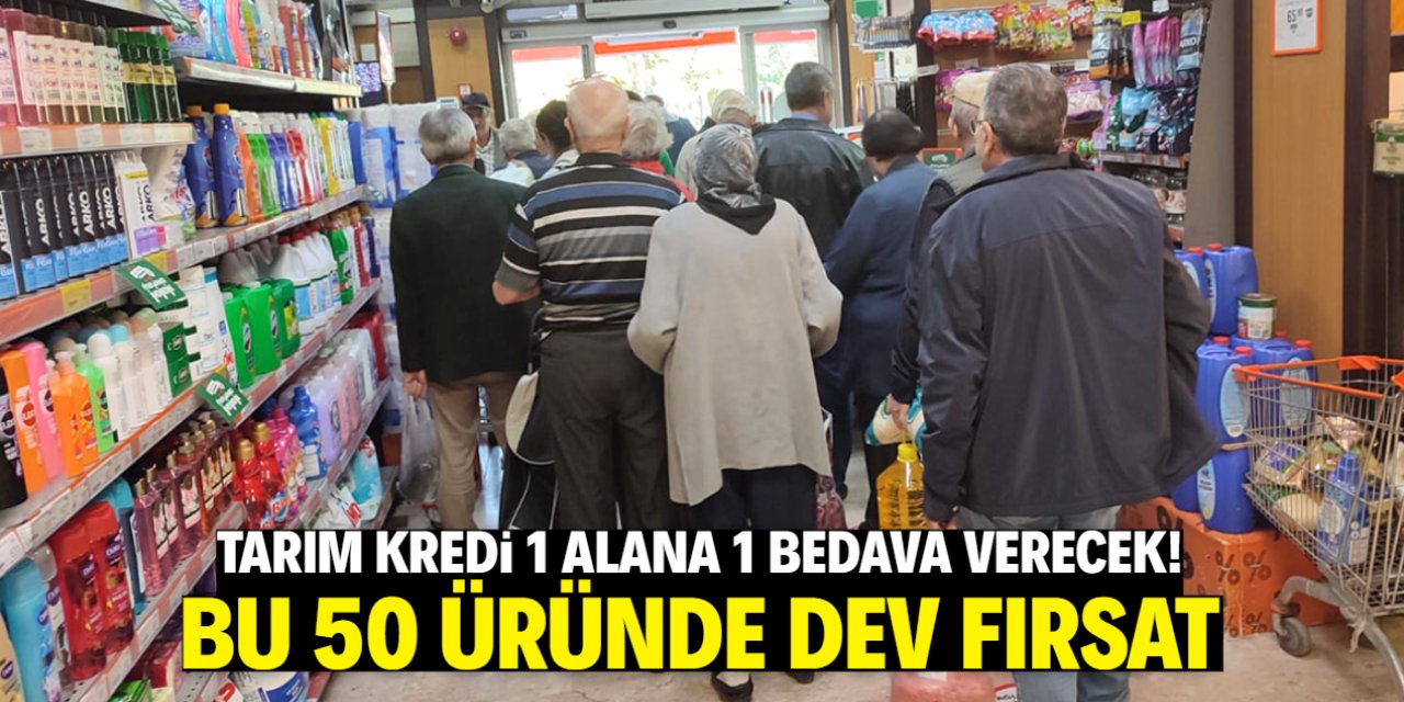 Tarım Kredi Kooperatif Marketleri 1 alana 1 bedava verecek
