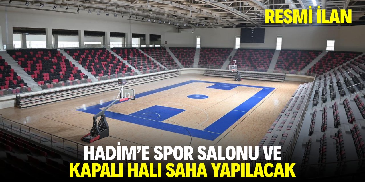 HADİM'E BİNA İŞLERİ YAPILACAK