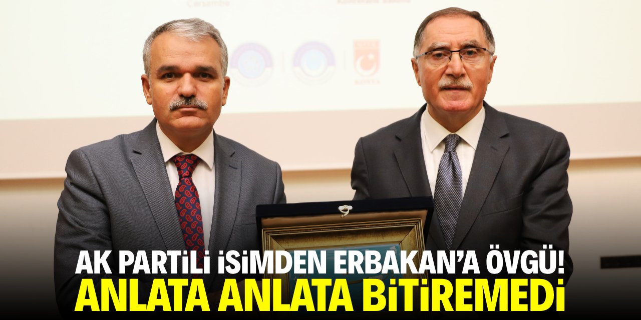 AK Partili isimden Erbakan'a övgü! Anlata anlata bitiremedi
