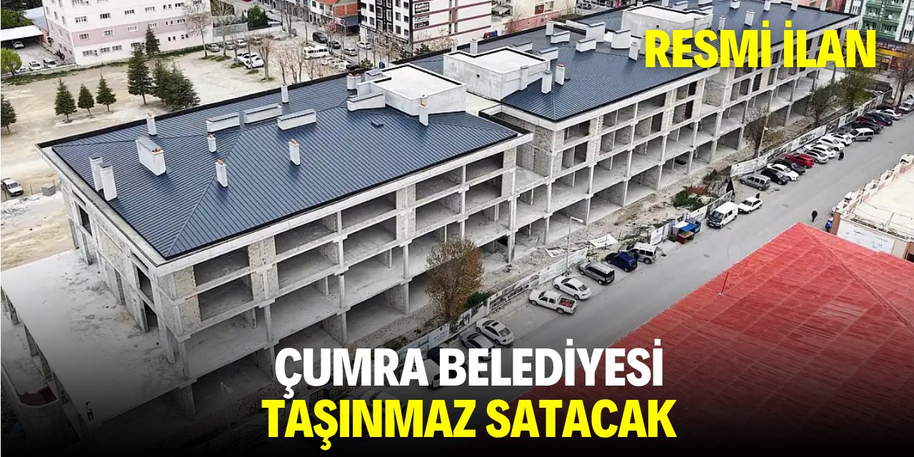 ÇUMRA BELEDİYESİ TAŞINMAZ SATACAK