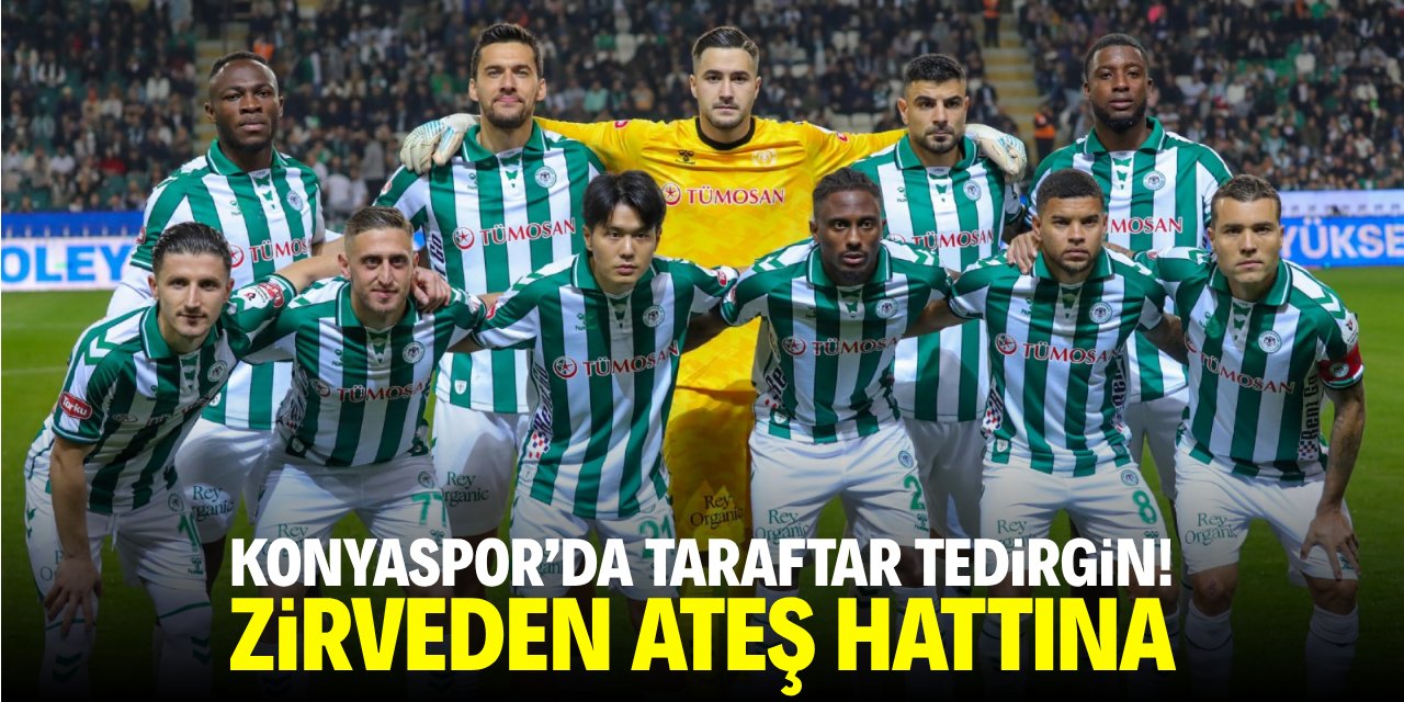 Konyaspor’da taraftar tedirgin! Zirveden ateş hattına