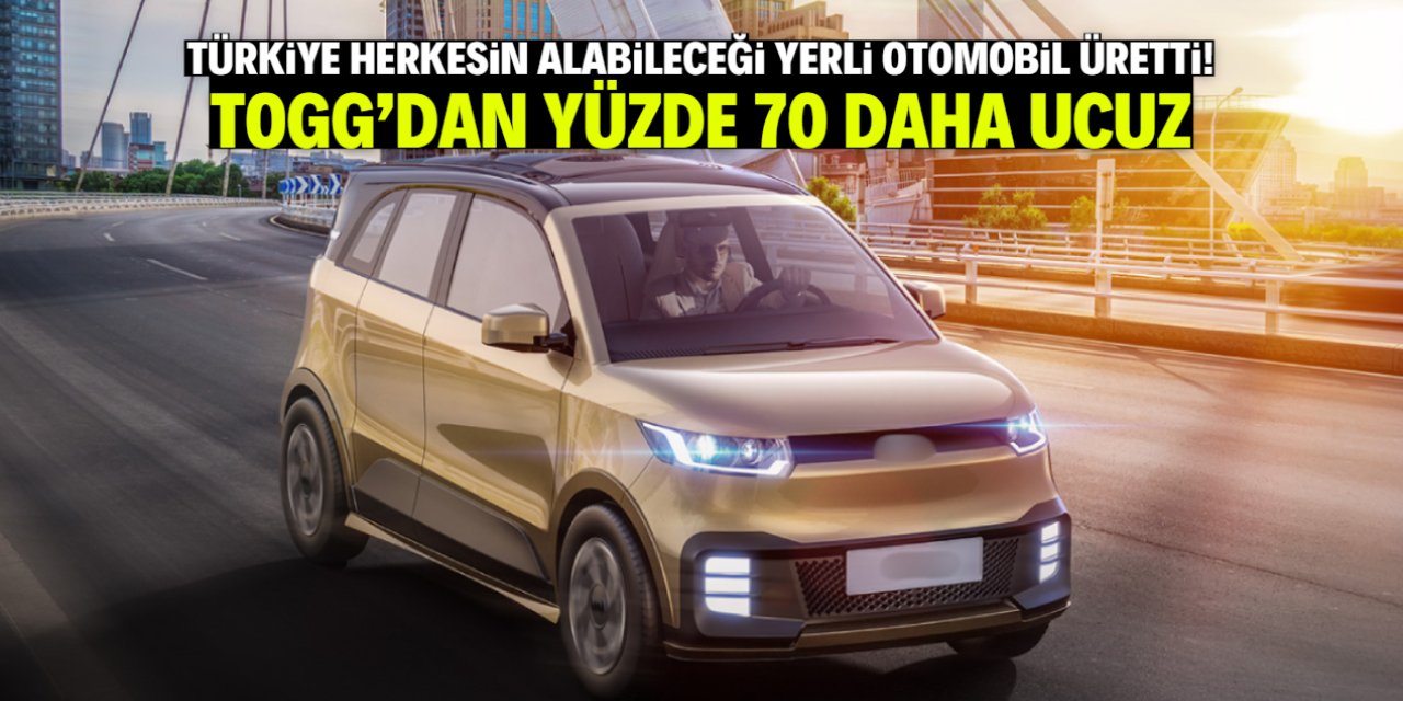 Türkiye yeni bir yerli otomobil üretti! TOGG'dan yüzde 70 ucuz olacak
