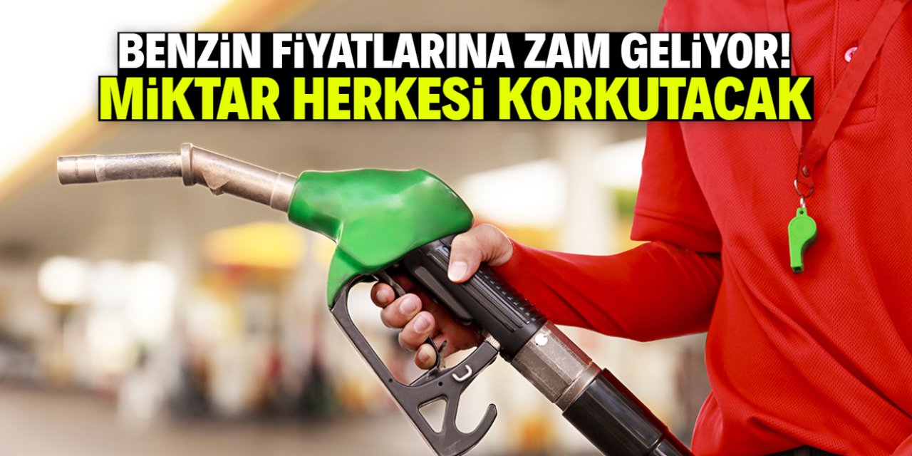 Zam sırası benzin fiyatlarına geldi! Miktarı duyan kontak kapatacak