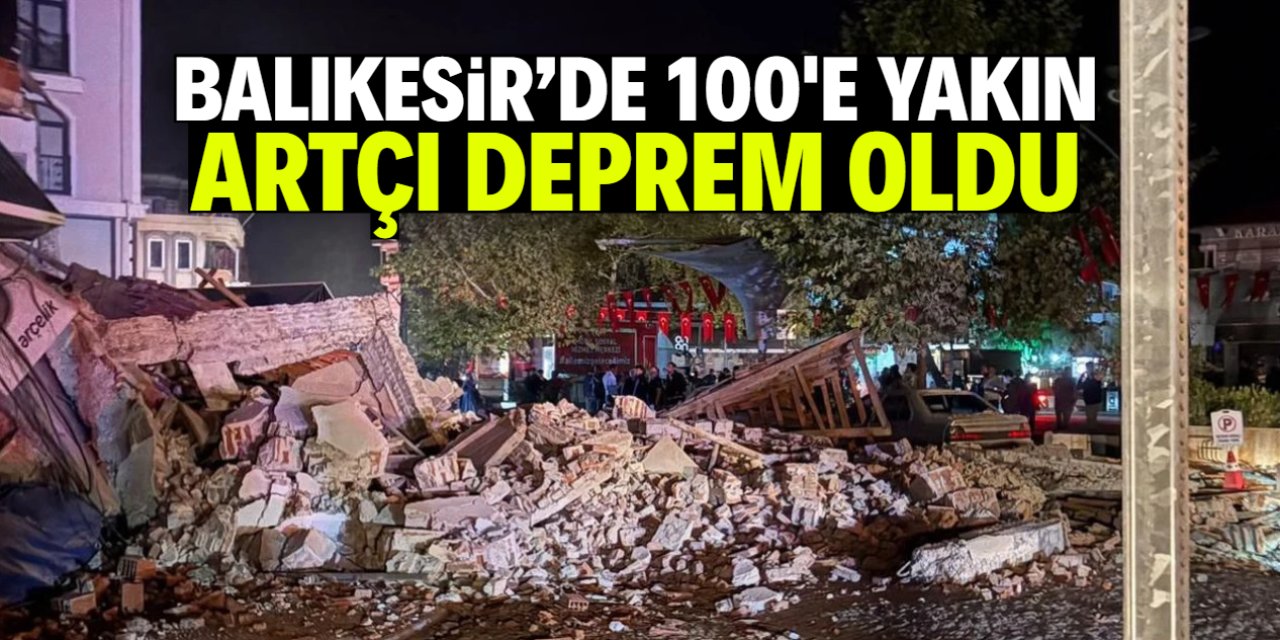 Balıkesir'de artçı depremler devam ediyor