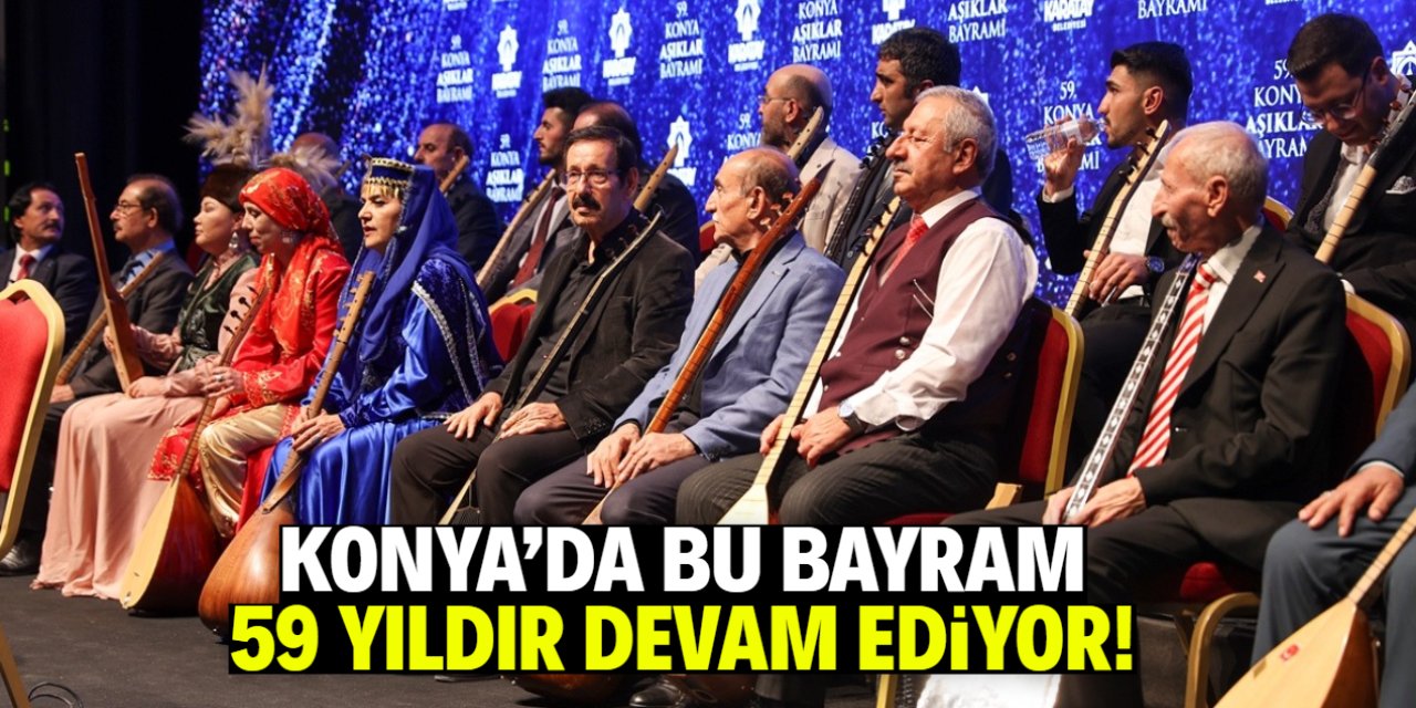 Konya'da bu bayram 59 yıldır devam ediyor! Aşıklar buluştu
