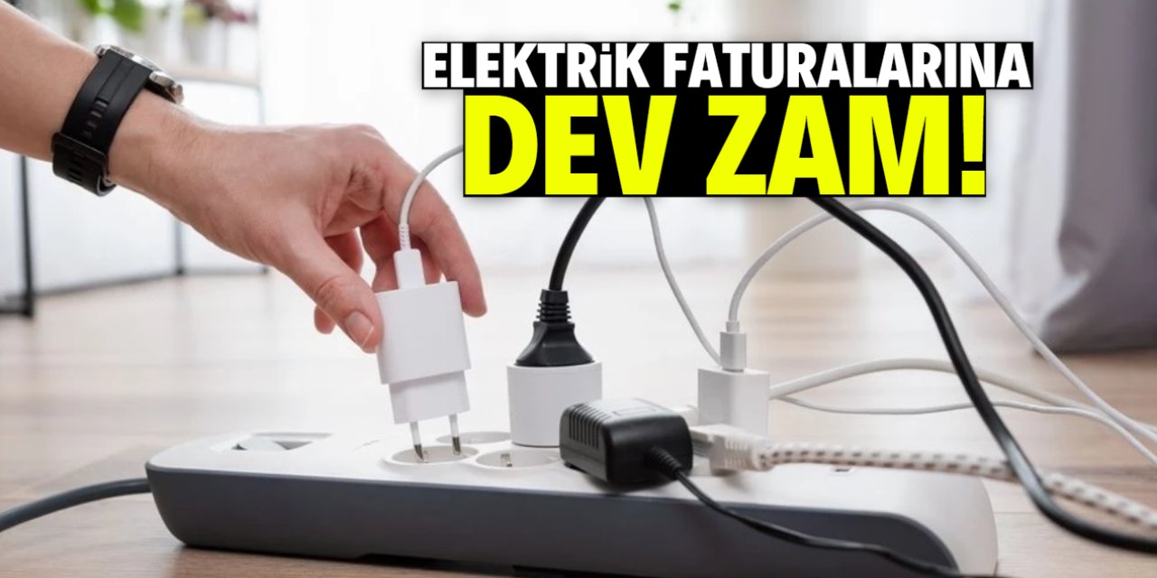 Elektrik faturalarına dev zam! Oran belli oldu