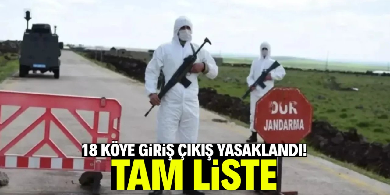 18 köye giriş çıkış kapatıldı! Hastalık hızla yayılıyor