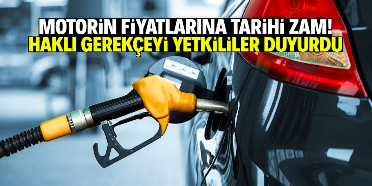 Motorin fiyatlarına tarihi zam geldi! Yetkililer gerekçesini duyurdu