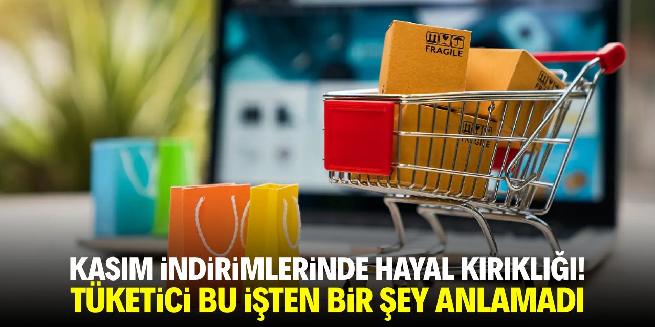 Kasım indirimlerinde hayal kırıklığı! Tüketici bu işten bir şey anlamadı