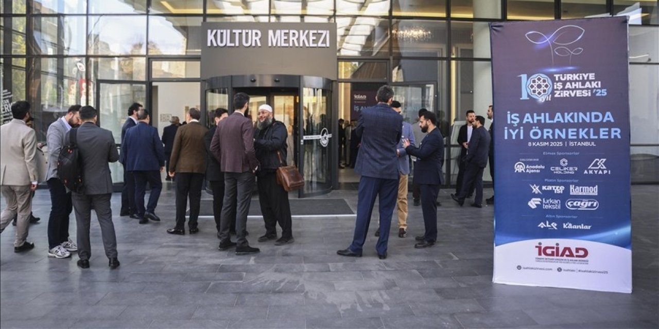 Türkiye İş Ahlakı Zirvesi'nin sonuç bildirgesi açıklandı