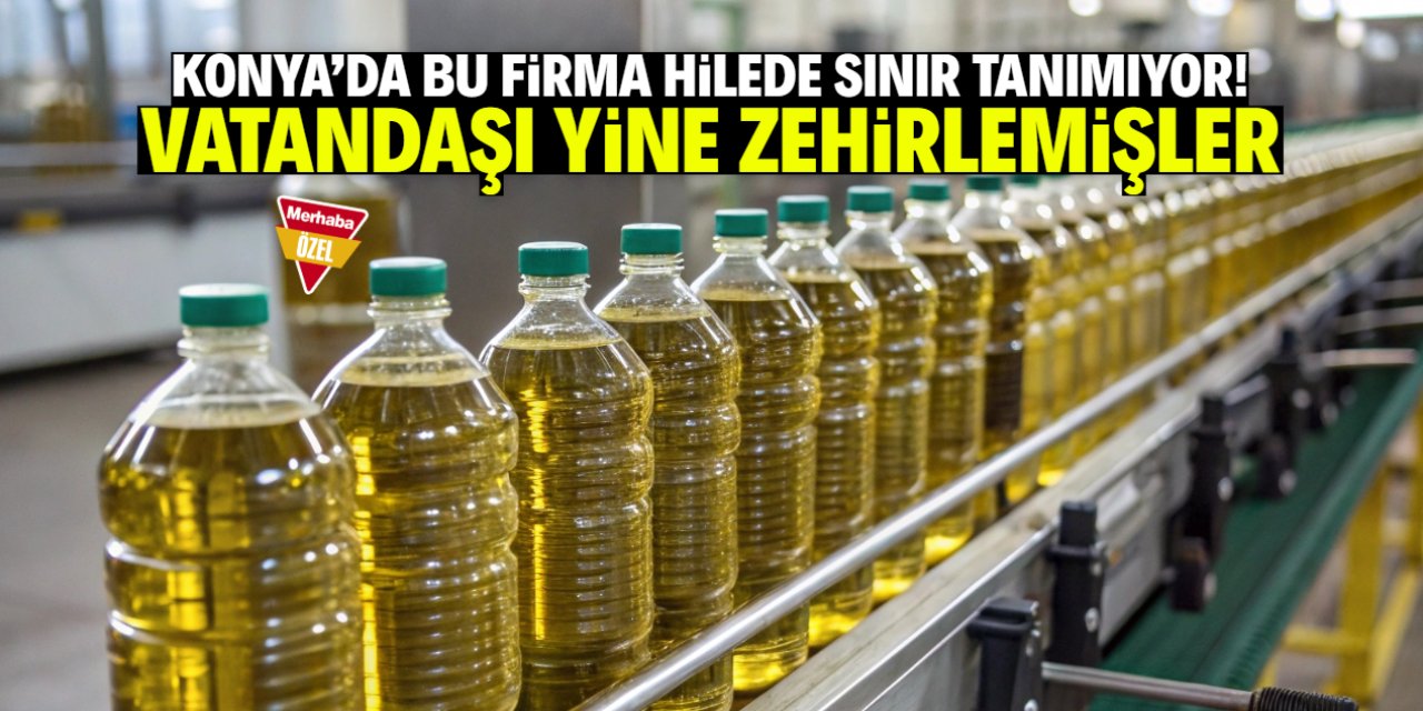 Konya'da bu firmayı kim durduracak? Milleti zehirliyor
