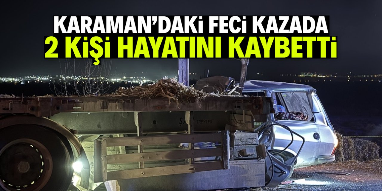 Park halindeki tıra arkadan çarpan otomobildeki 2 kişi öldü