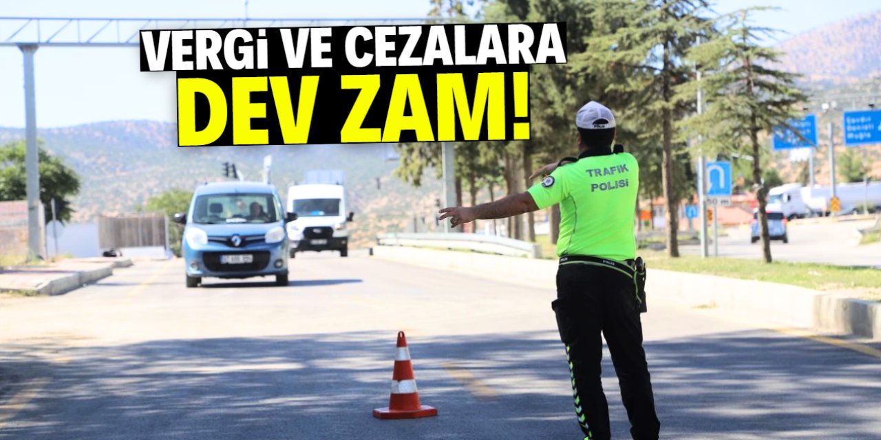 Vergi ve cezalara gelecek zam oranı belli oldu!