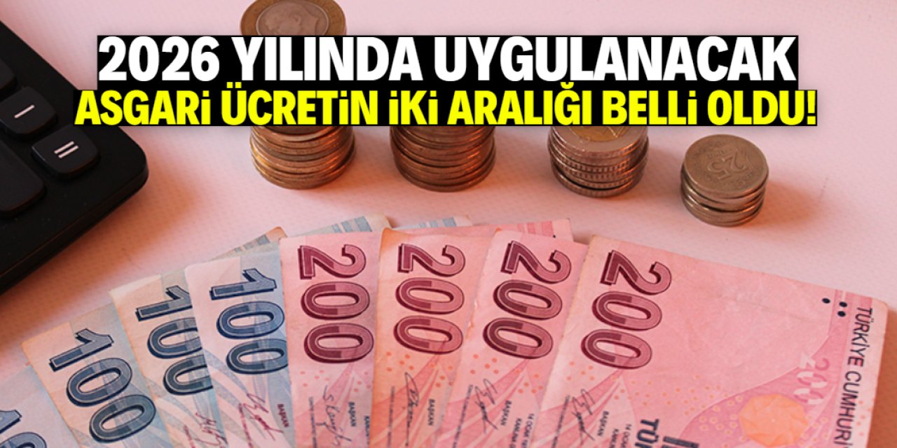 2026 yılında asgari ücretin iki aralığı belli oldu!