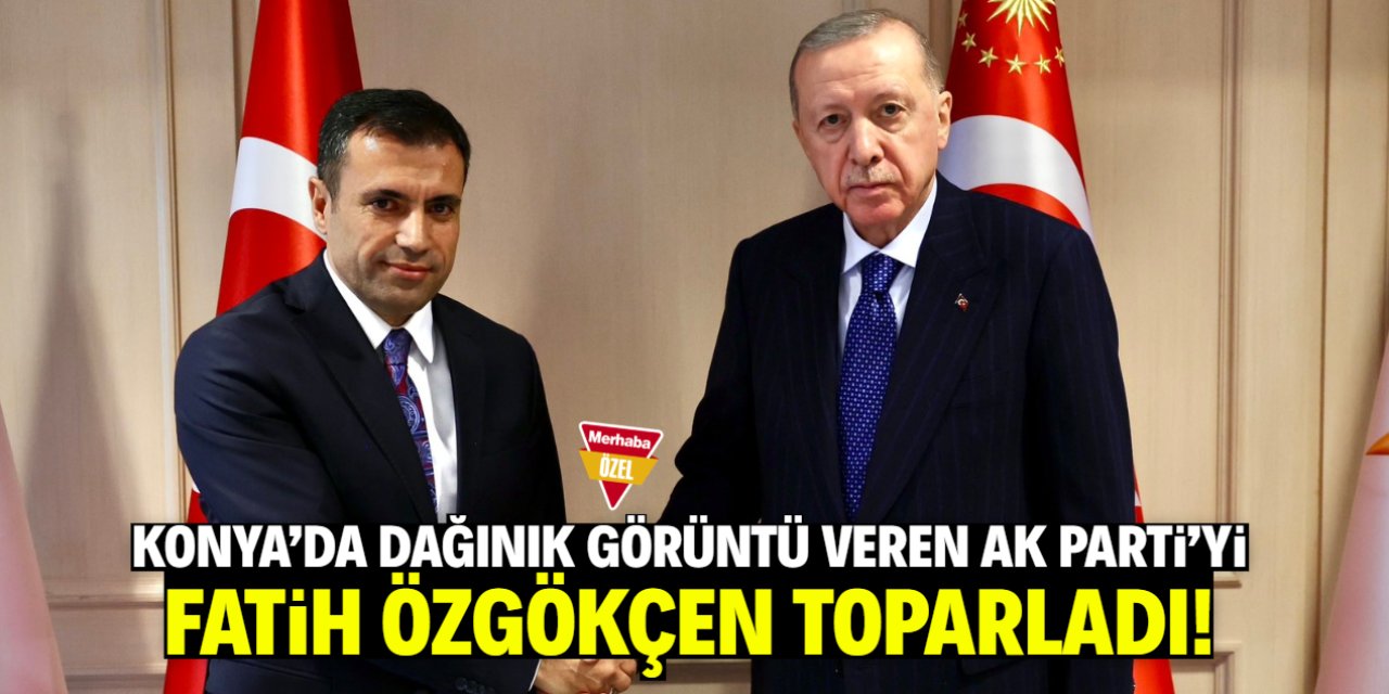 Konya'da AK Parti'yi toparladı: Genel merkezin gözü Fatih Özgökçen'de