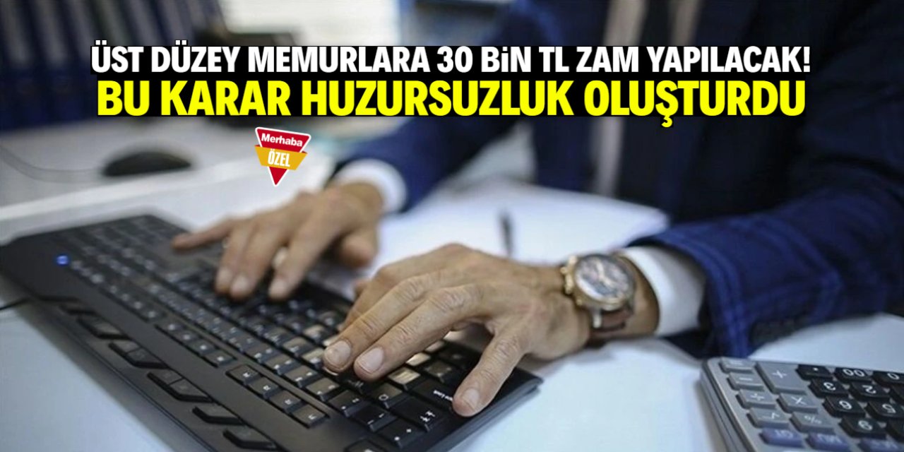 Sadece üst düzey memurlara 30 bin TL zam yapılacak! Ayrımcılığa sert tepki geldi
