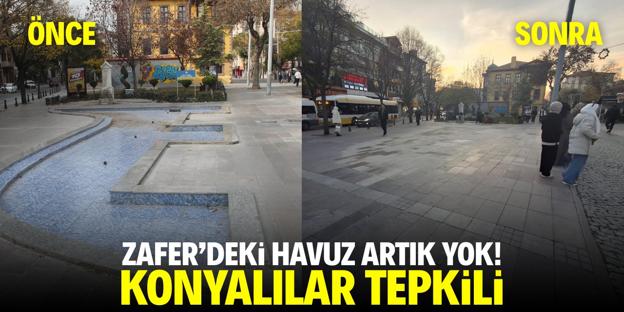 Zafer'deki havuz artık yok! Konyalılar tepkili