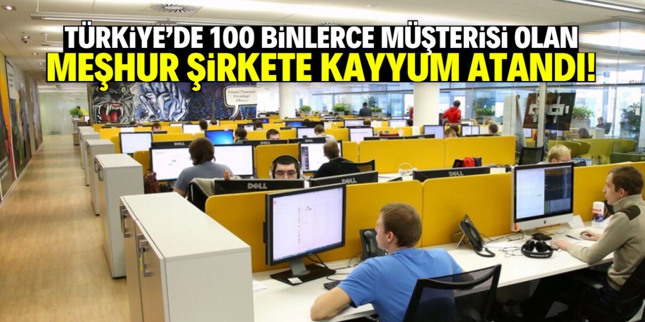 Türkiye'deki meşhur şirkete kayyum atandı! 100 binlerce müşterisi vardı
