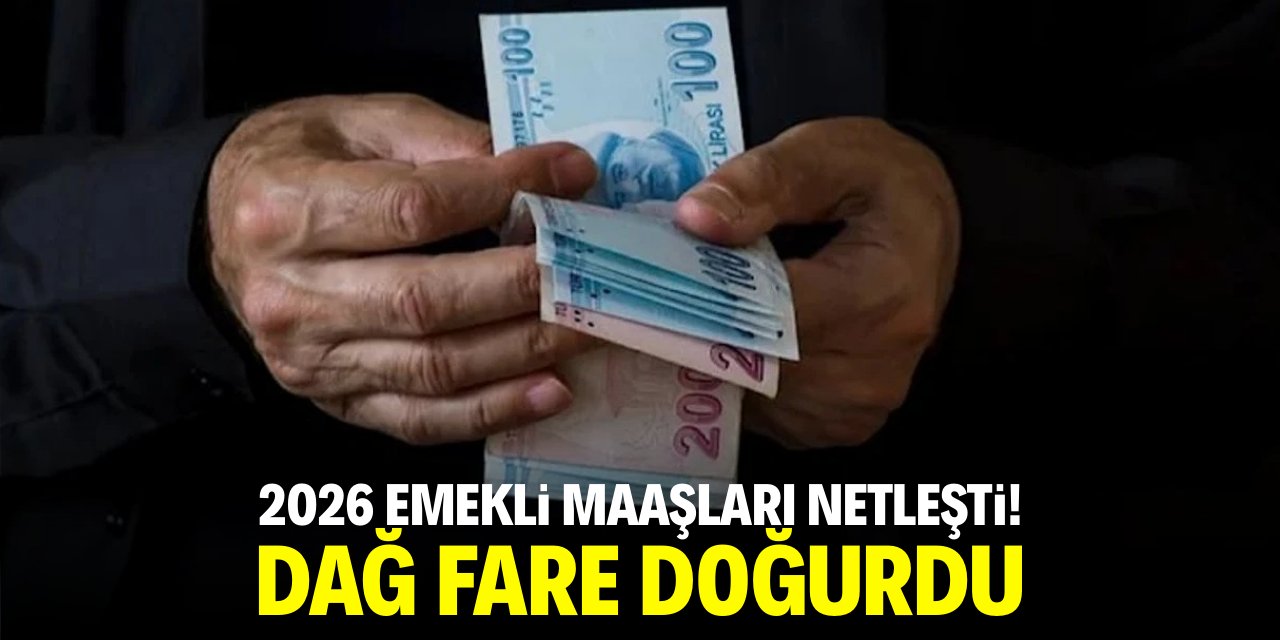 2026 emekli maaşları netleşti! Dağ fare doğurdu