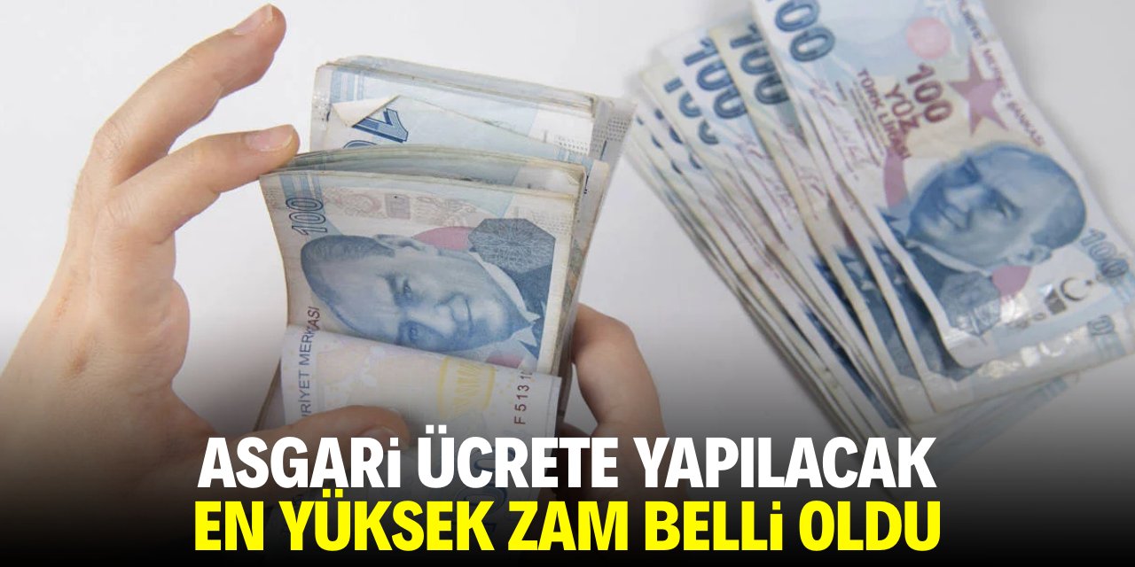 Asgari ücrete yapılacak en büyük zam belli oldu!
