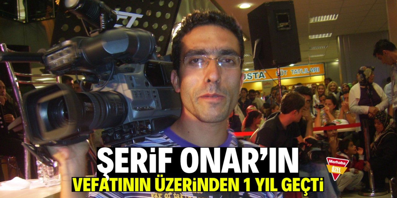Şerif Onar'ın vefatının üzerinden 1 yıl geçti